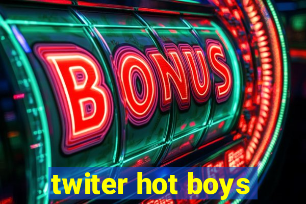 twiter hot boys